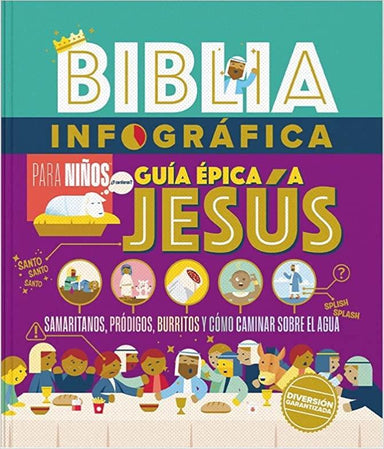 Biblia infográfica 3 Guía épica a Jesús - Pura Vida Books