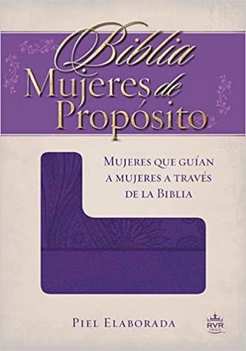 Biblia Mujeres de Propósito - Pura Vida Books
