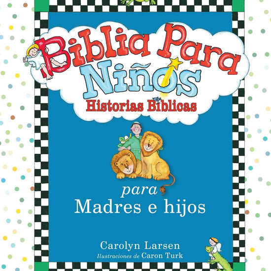Biblia para niños: Historias Bíblicas para madres e hijos varones - Pura Vida Books
