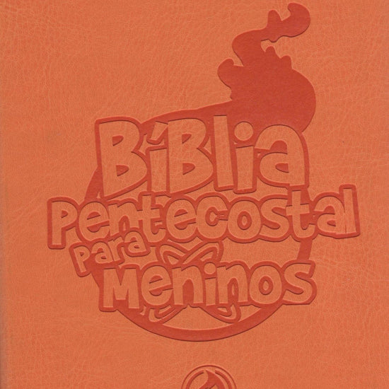 Bíblia Pentecostal Para Meninos - Pura Vida Books