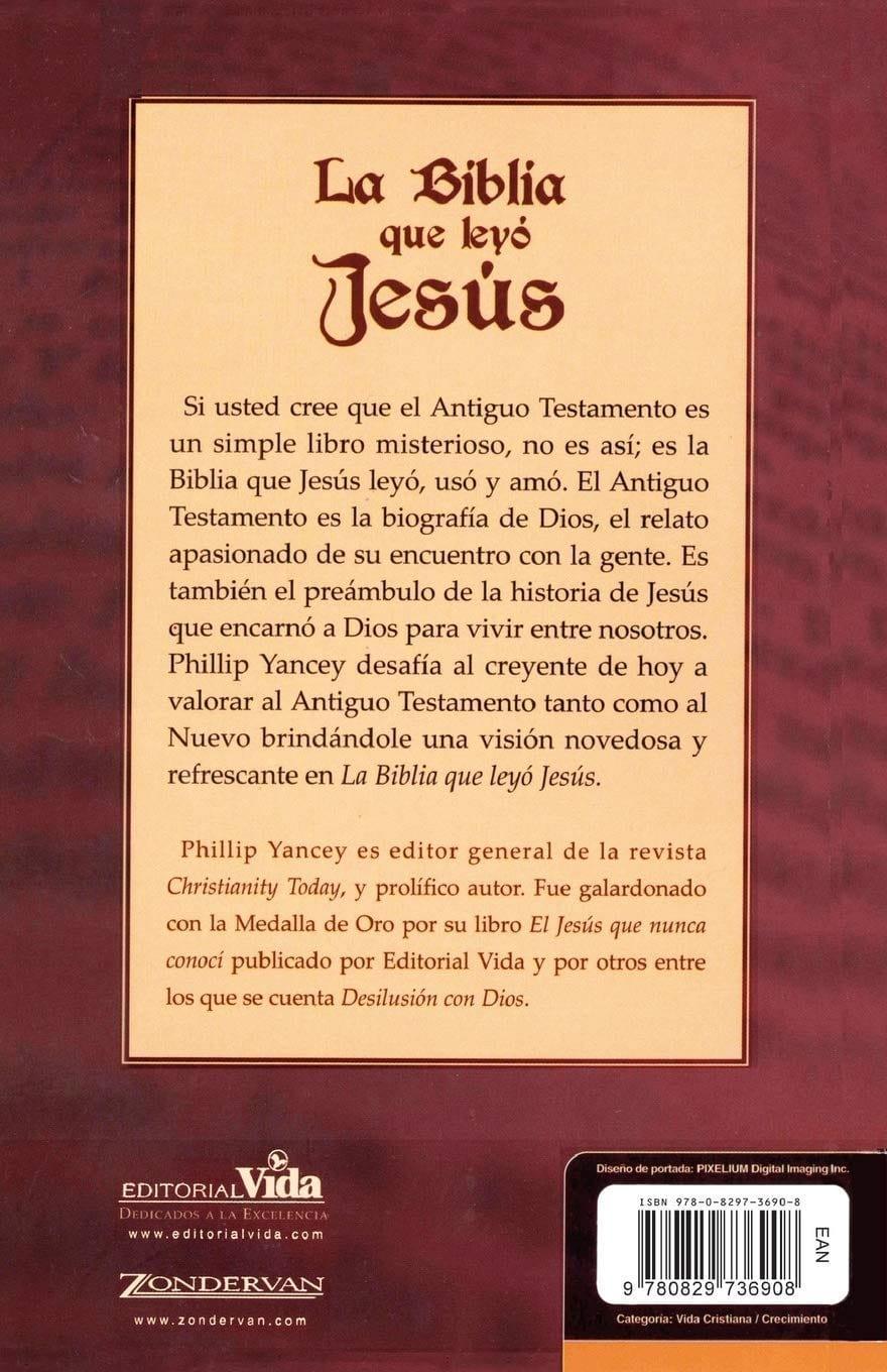Biblia que Leyó Jesús - Philip Yancey - Pura Vida Books
