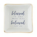 Blessed is She Who Has Believed Jewelry Tray - Pura Vida Books