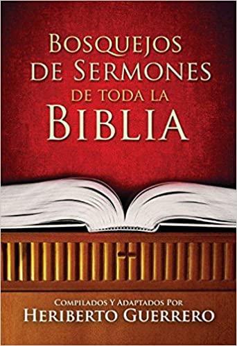 Bosquejos de sermones de toda la Biblia - Pura Vida Books