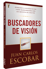 Buscadores de visión - Juan Carlos Escobar - Pura Vida Books