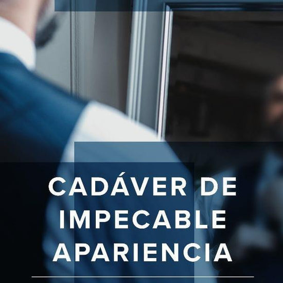 Cadáver de impecable apariencia -José Luis Navajo - Pura Vida Books