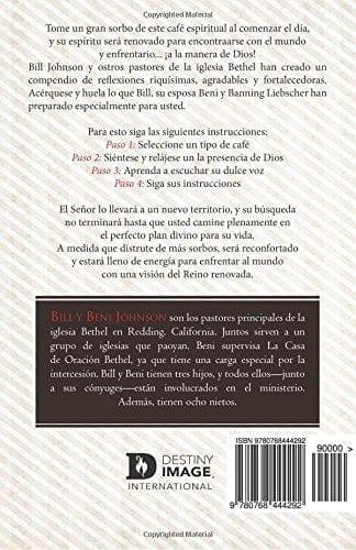 Café Espiritual: El Caminar Diario Con Los Milagros - Bill & Beni Johnson - Pura Vida Books