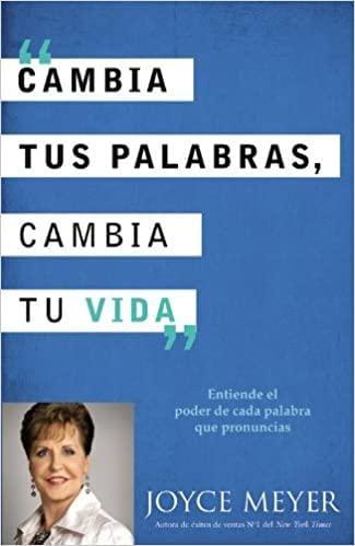 Cambia Tus Palabras, Cambia Tu Vida - Pura Vida Books