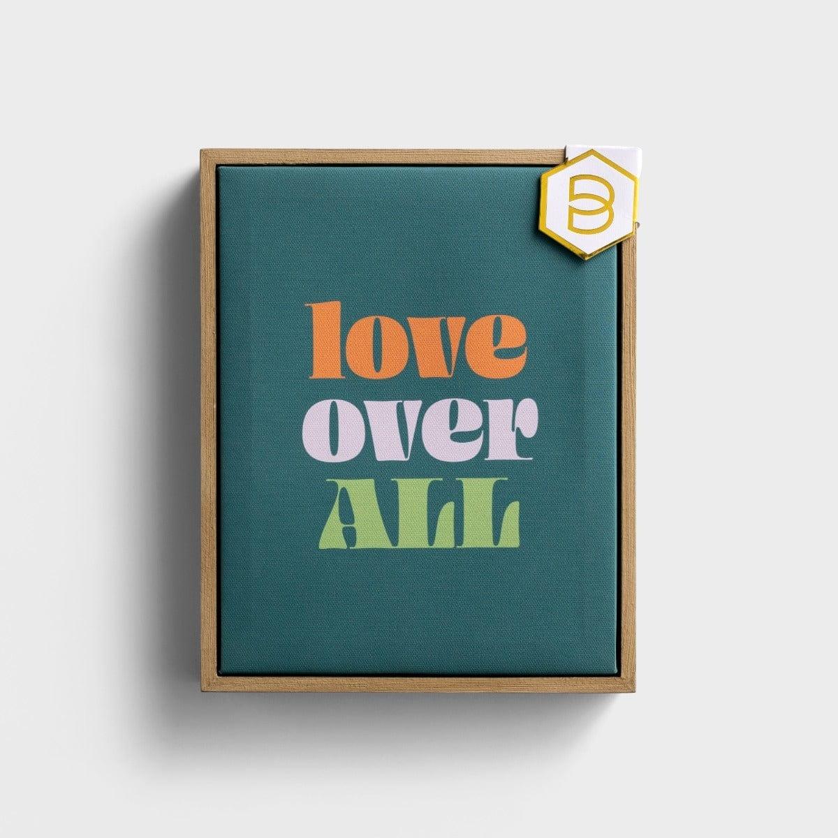 Candace Cameron Bure - Love Over All - Inspirational Wall Decor - Pura Vida Books