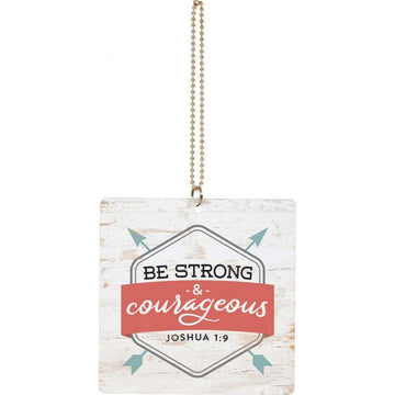 CAR CHARM Be Strong & Courageous - Pura Vida Books