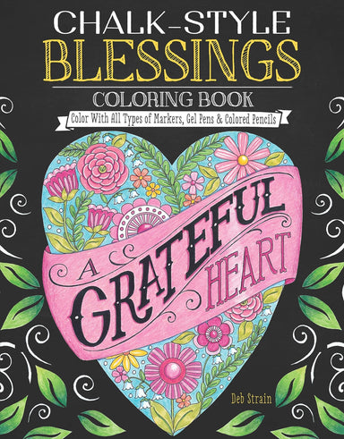 Chalk-Style Blessings Coloring Book: Color With All Types of Markers, Gel Pens & Colored Pencils - Pura Vida Books
