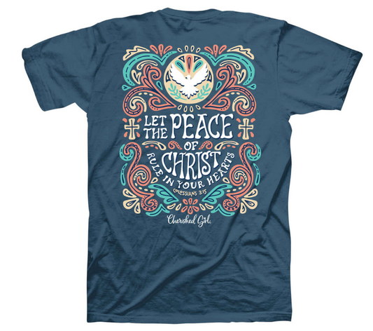 Cherished Girl Womens T-Shirt Peace Of Christ Colossians 3:15