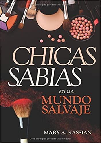 Chicas sabias en un mundo salvaje - Mary Kassian - Pura Vida Books