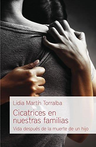 Cicatrices en nuestras familias - Lidia Martín - Pura Vida Books