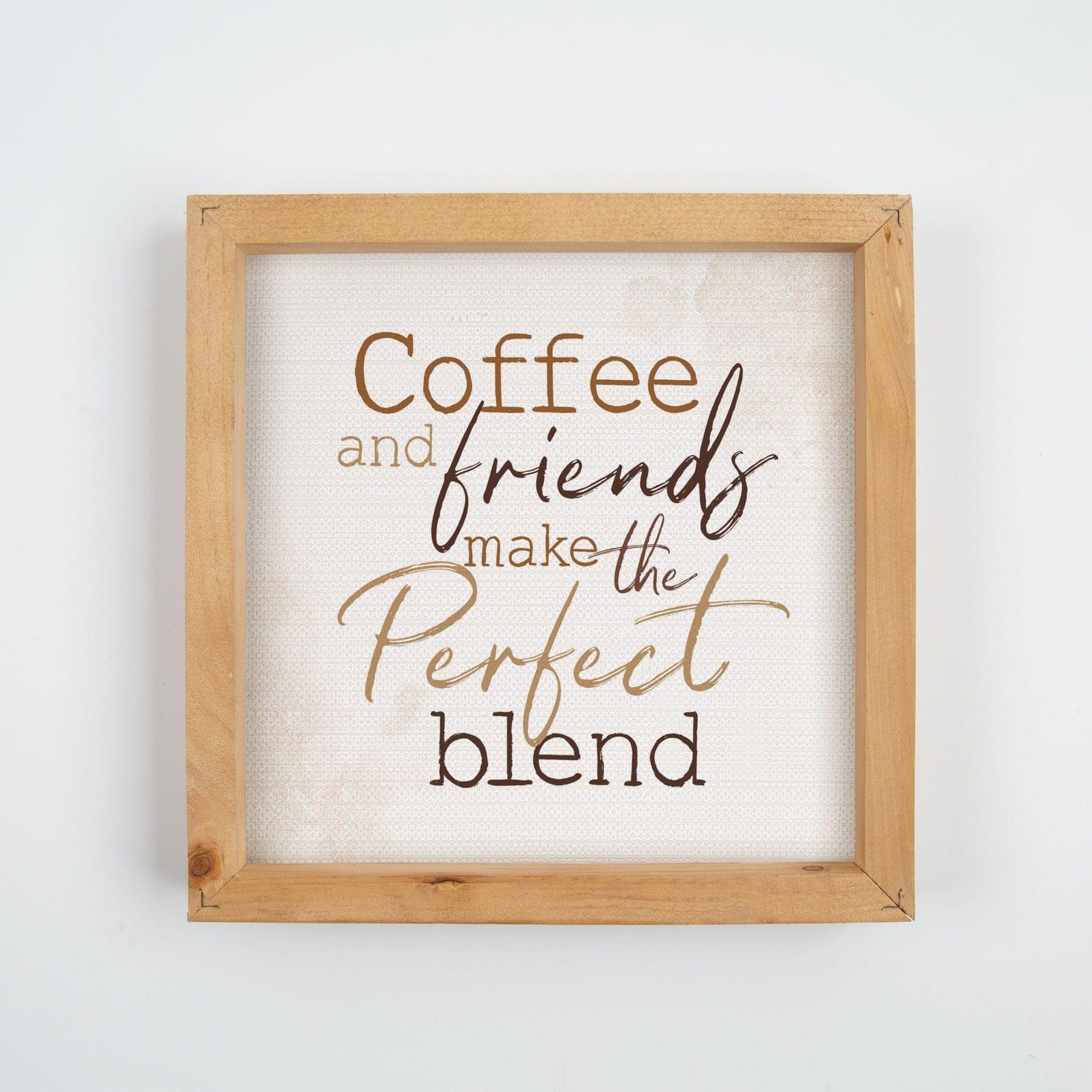 Coffee And Friends Make The Perfect Blend Cuadro - Pura Vida Books