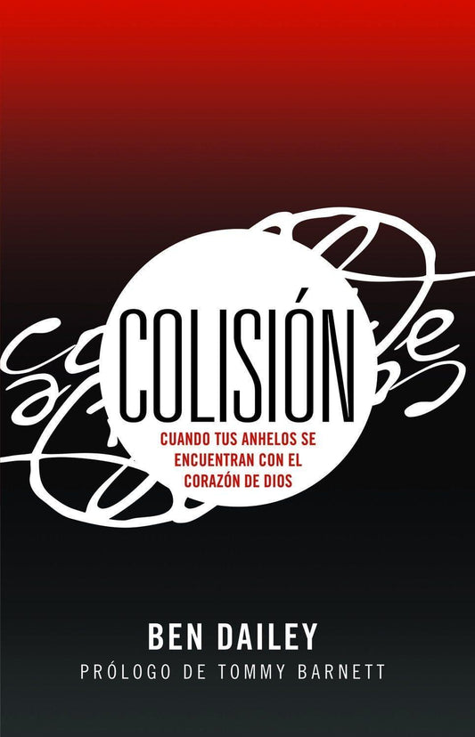 Colisión- Ben Dailey - Pura Vida Books