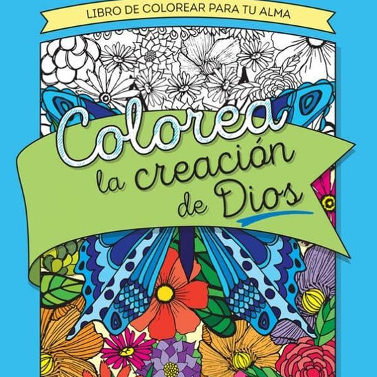 Colorea la creación de Dios - Caroline Simas - Pura Vida Books