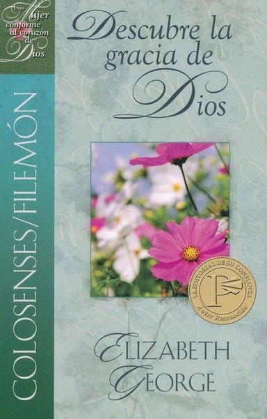 Colosenses/Filemón : Descubre la gracia de Dios - Elizabeth George - Pura Vida Books