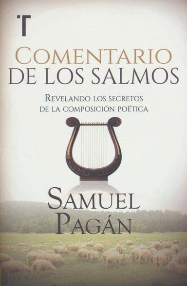 Comentario a los Salmos-Samuel Pagan - Pura Vida Books