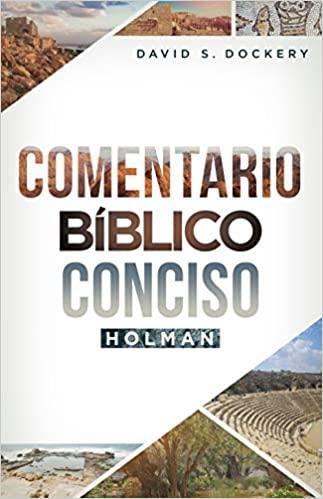 Comentario Bíblico Conciso Holman - David S. Dockery - Pura Vida Books