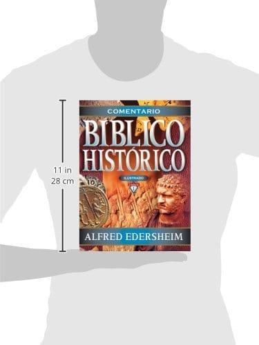 Comentario bíblico histórico ilustrado - Alfred Edersheim - Pura Vida Books