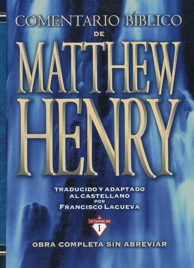 Comentario Bíblico Matthew Henry - Pura Vida Books