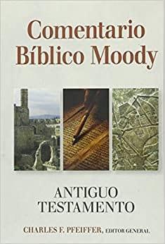 Comentario Bíblico Moody - Pura Vida Books