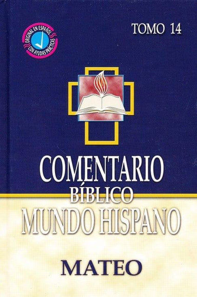 Comentario Biblico Mundo Hispano: Mateo Tomo 14 - Pura Vida Books