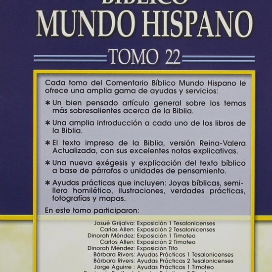 Comentario Bíblico Mundo Hispano - Tomo 22 - 1 y 2 Tesalonicenses, 1 y 2 Timoteo y Tito - Pura Vida Books