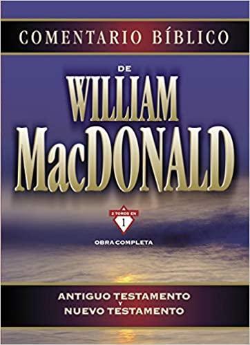 Comentario Biblico: Obra Completa (A.T. & N.T.) - William MacDonald - Pura Vida Books