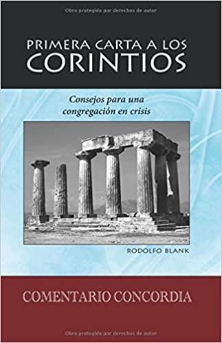 Comentario Concordia: 1 Corintios - Pura Vida Books