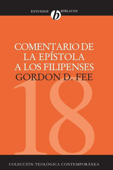 Comentario de la epístola a los Filipenses - Gordon D. Fee - Pura Vida Books