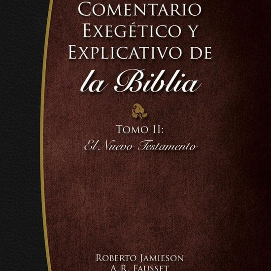 Comentario Exegético NT- Roberto Jamieson - Pura Vida Books