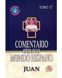 Comentario Mundo Hispano (Tomo 17) - Juan - Pura Vida Books