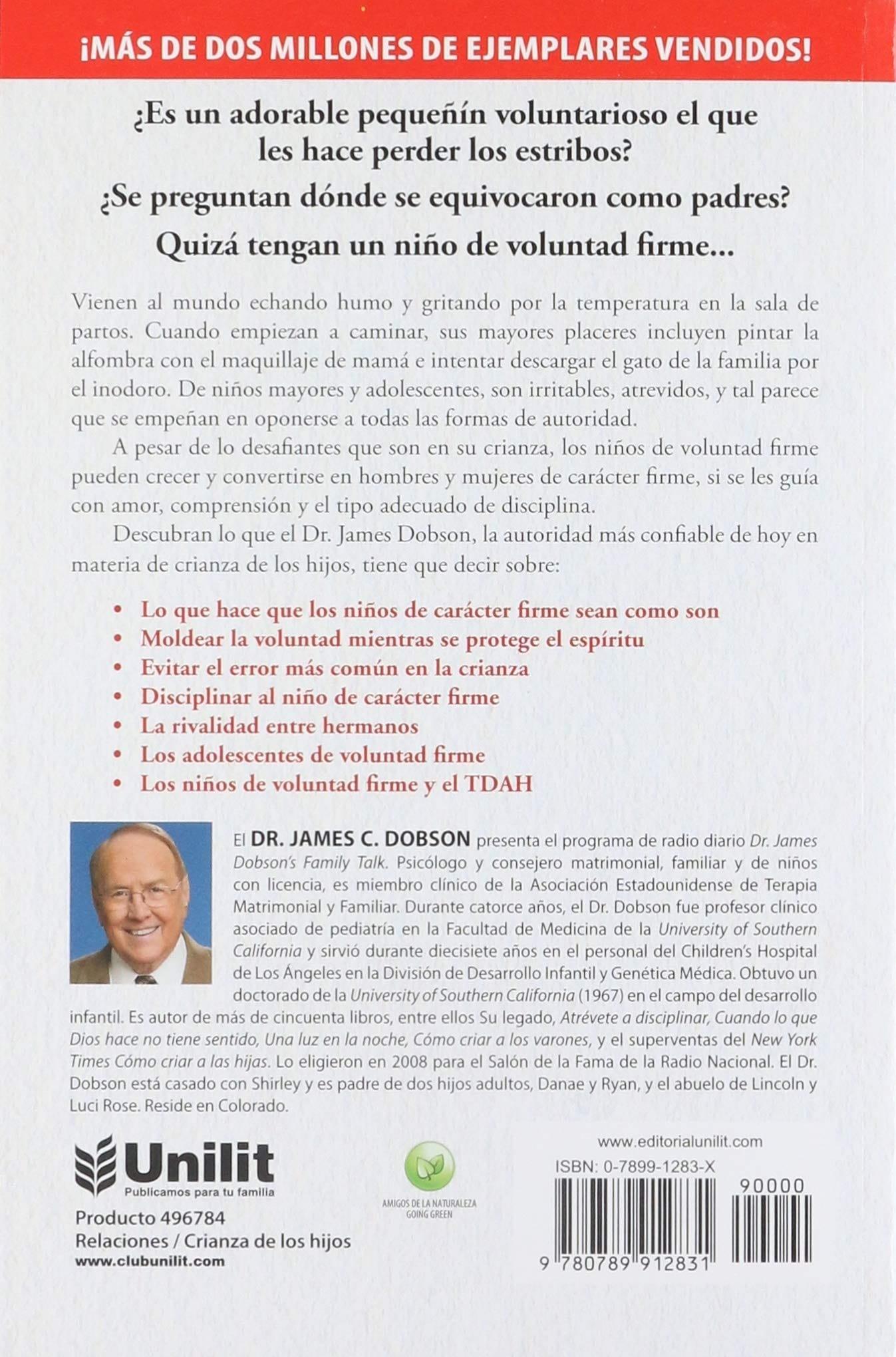 Como criar un niño de voluntad firme - James Dobson - Pura Vida Books