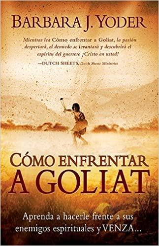 Como Enfrentar A Goliat - Barbara J. Yoder - Pura Vida Books