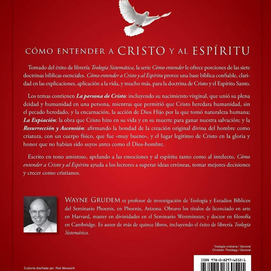 Cómo entender a Cristo y el Espíritu - Wayne Grudem - Pura Vida Books