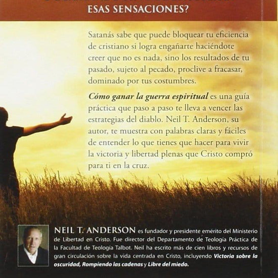 Cómo ganar la guerra espiritual-Neil T. Anderson - Pura Vida Books