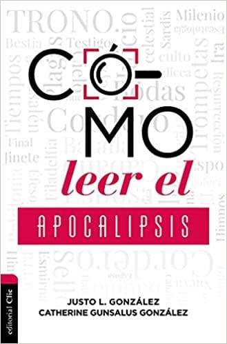 Cómo leer el Apocalipsis - Pura Vida Books