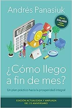 ¿Cómo llego a fin de mes? Edición del 25 Aniversario - Pura Vida Books