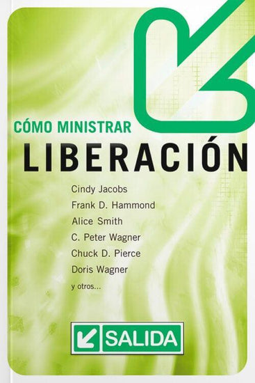 Como Ministrar Liberación - Pura Vida Books