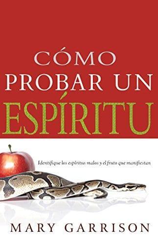 Cómo probar un espíritu - Pura Vida Books