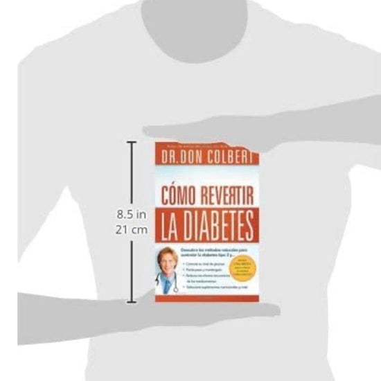 Cómo revertir la diabetes - Pura Vida Books