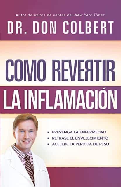 Cómo revertir la inflamación - Pura Vida Books