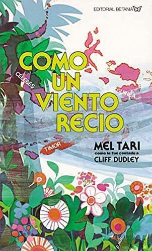 Como un viento recio - Mel Tari (Bolsillo) - Pura Vida Books