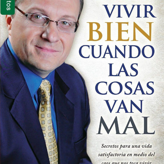 Cómo vivir bien cuando las cosas van mal - Andrés Panasiuk (Bolsillo) - Pura Vida Books