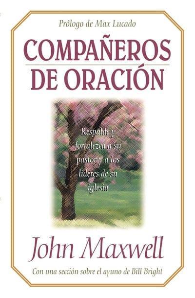 Compañeros de oración - John Maxwell - Pura Vida Books