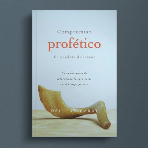 Compromiso Profético - Pura Vida Books