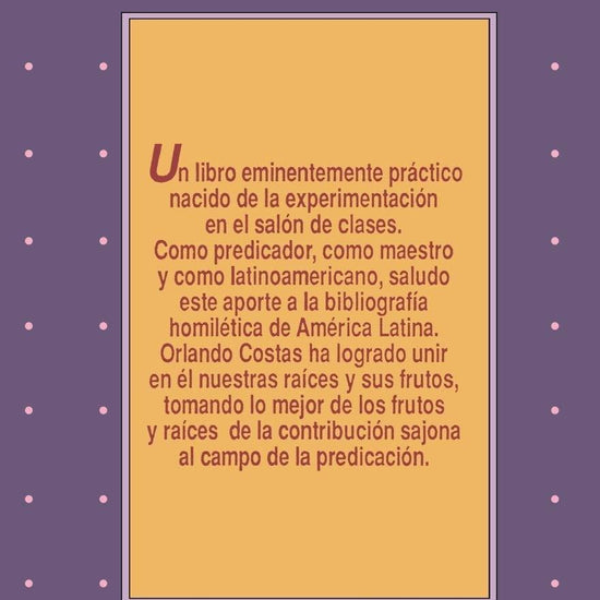 Comunicación por medio de la predicación - Orlando Costas - Pura Vida Books