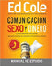 Comunicación, sexo y dinero: Manual de estudio - Edwin Louis Cole - Pura Vida Books