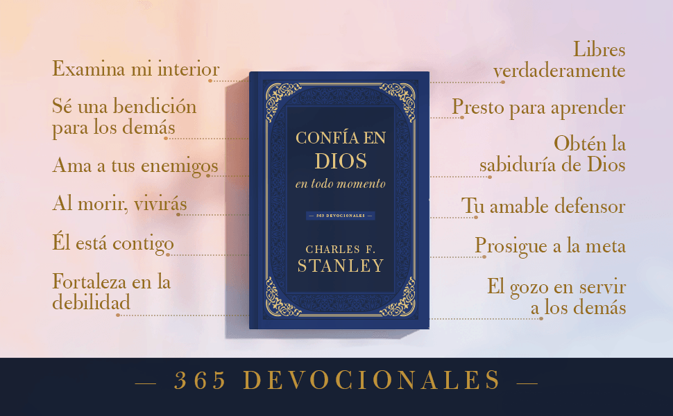 Confía en Dios en todo momento - Charles F. Stanley - Pura Vida Books